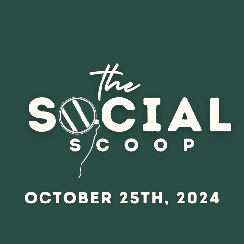 Read more about the article The Social Scoop (October 25th)